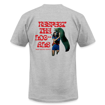 Respect the Locals Unisex T-Shirt - heather gray