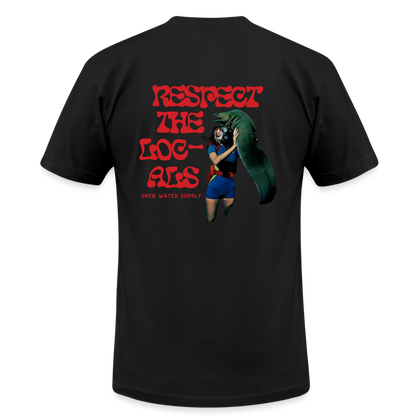 Respect the Locals Unisex T-Shirt - black